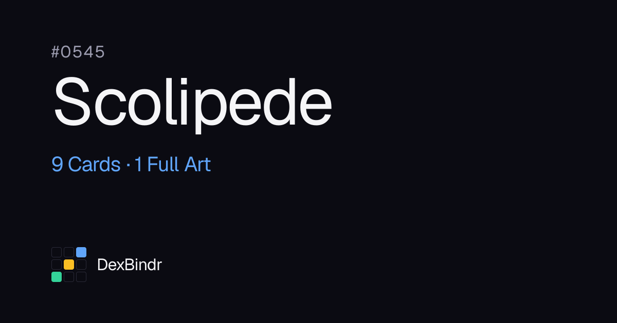 Scolipede: Full Art Cards & All Variants | DexBindr